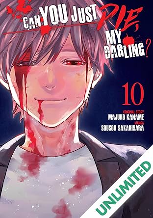 Can You Just Die, My Darling? Vol. 10